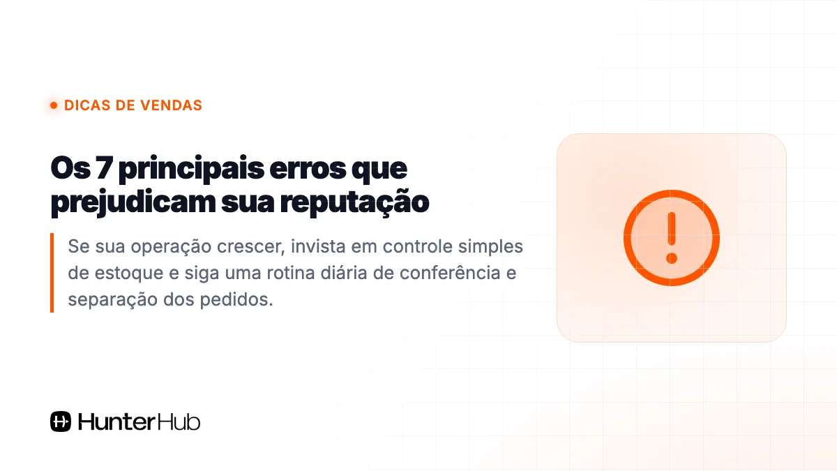 Os 7 principais erros que prejudicam sua reputação