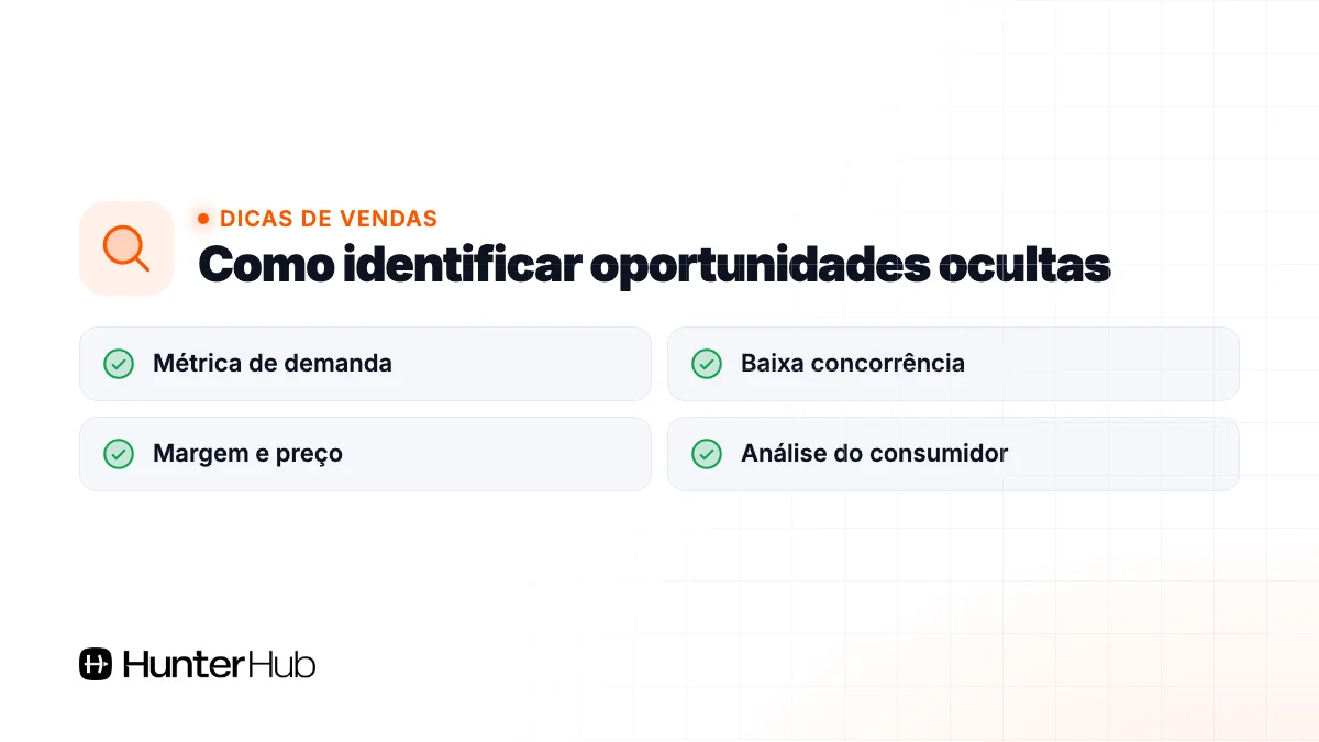 Como identificar oportunidades ocultas