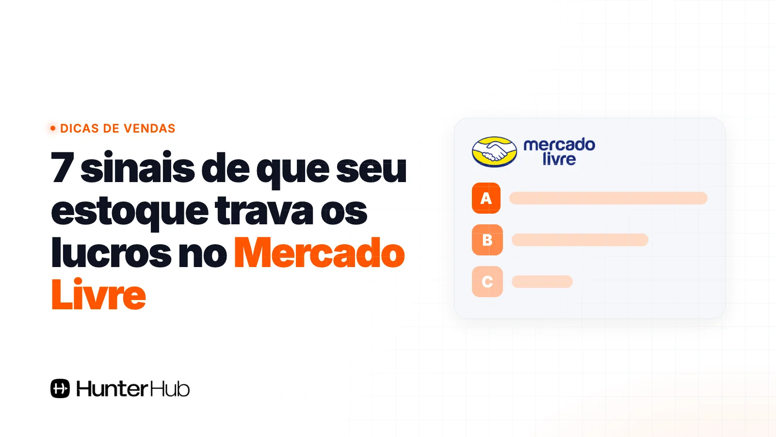 7 sinais de que seu estoque trava os lucros no Mercado Livre