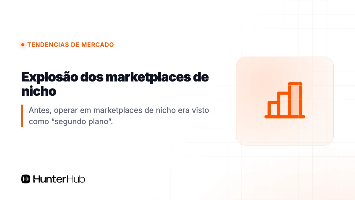 3. Explosão dos marketplaces de nicho