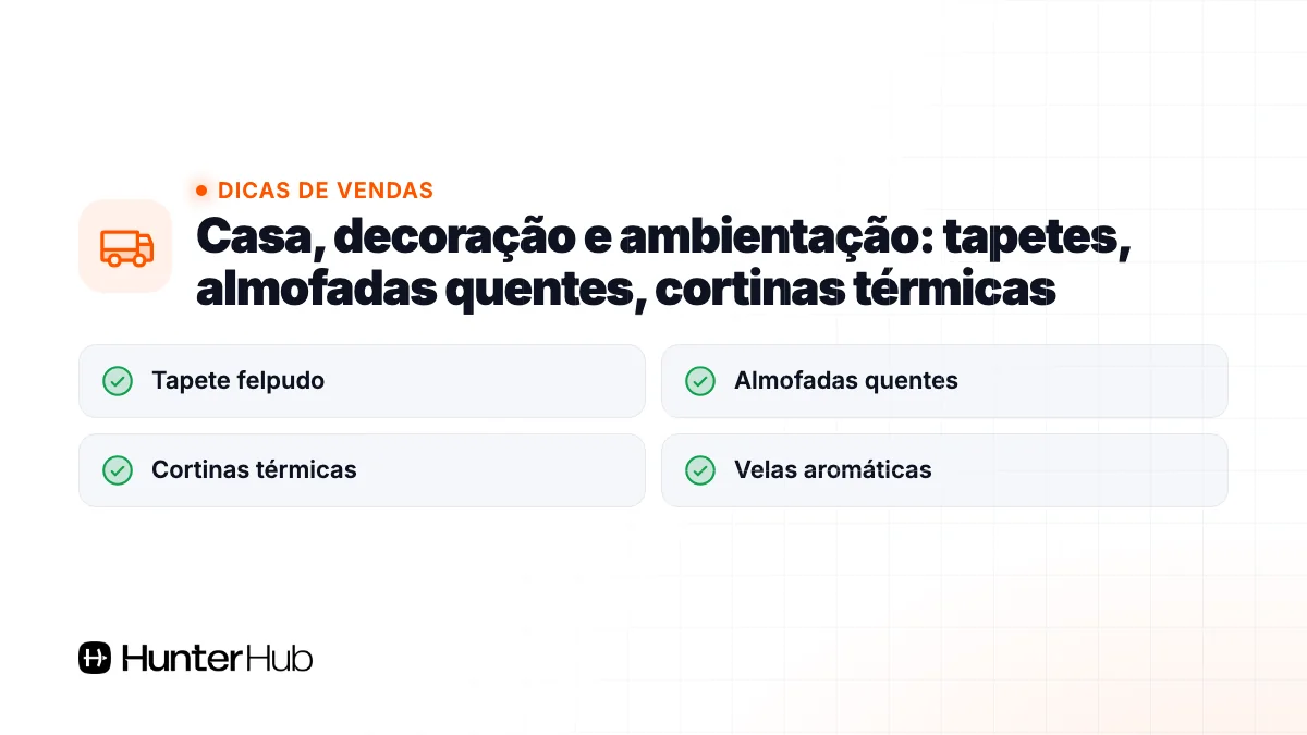 8. Casa, decoração e ambientação: tapetes, almofadas quentes, cortinas térmicas