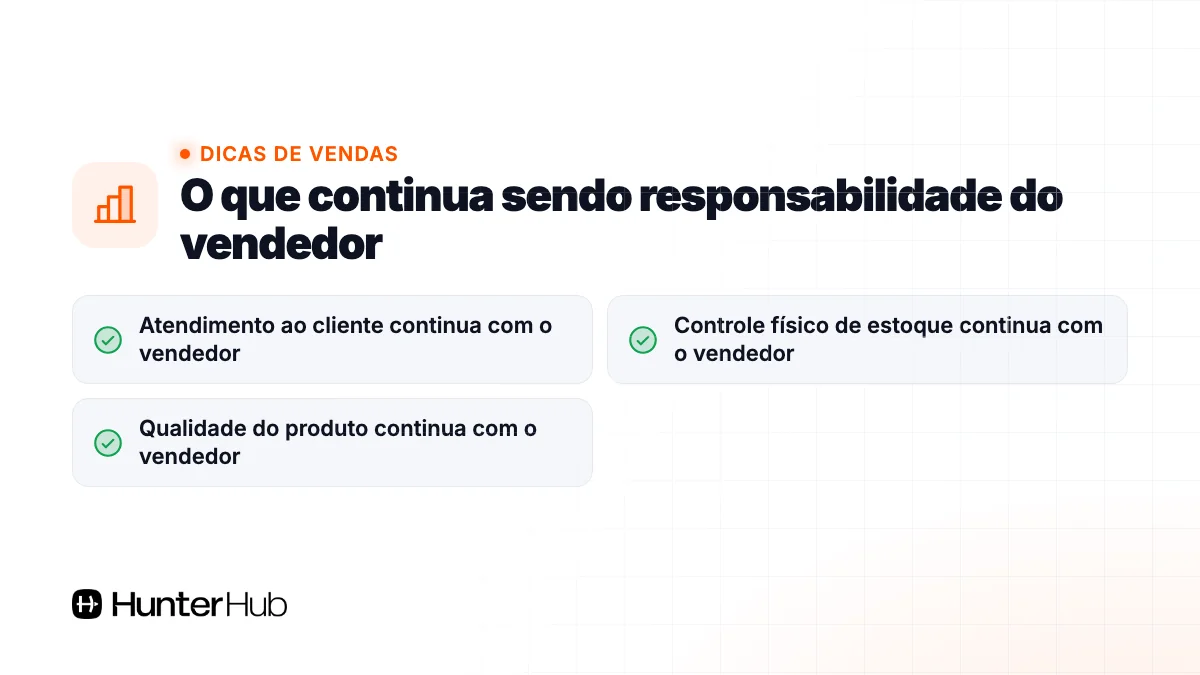 O que continua sendo responsabilidade do vendedor