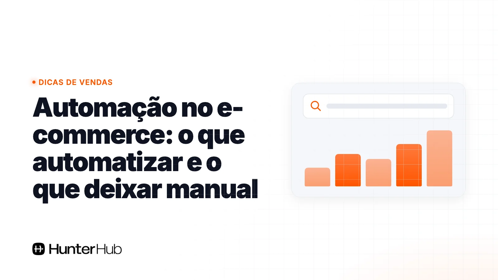 Automação no e-commerce: o que automatizar e o que deixar manual