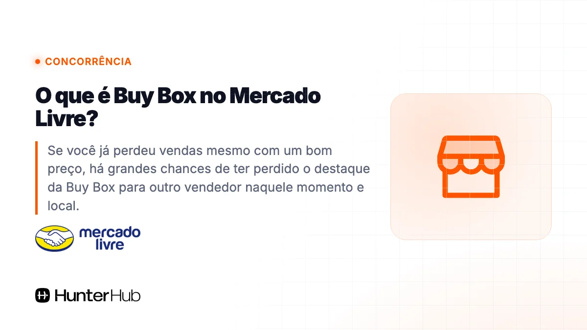 O que é Buy Box no Mercado Livre?