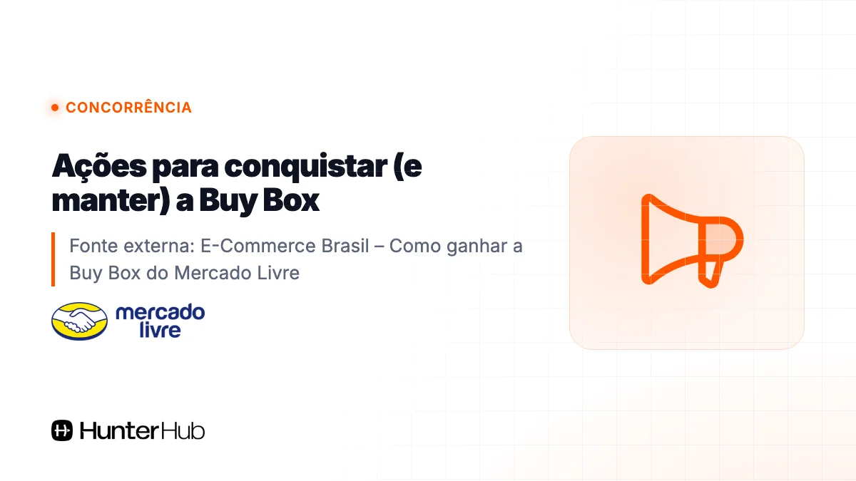 Ações para conquistar (e manter) a Buy Box