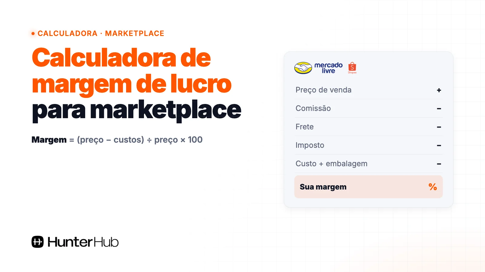 Calculadora de margem de lucro para marketplace: preço menos comissão, frete, imposto, custo e embalagem