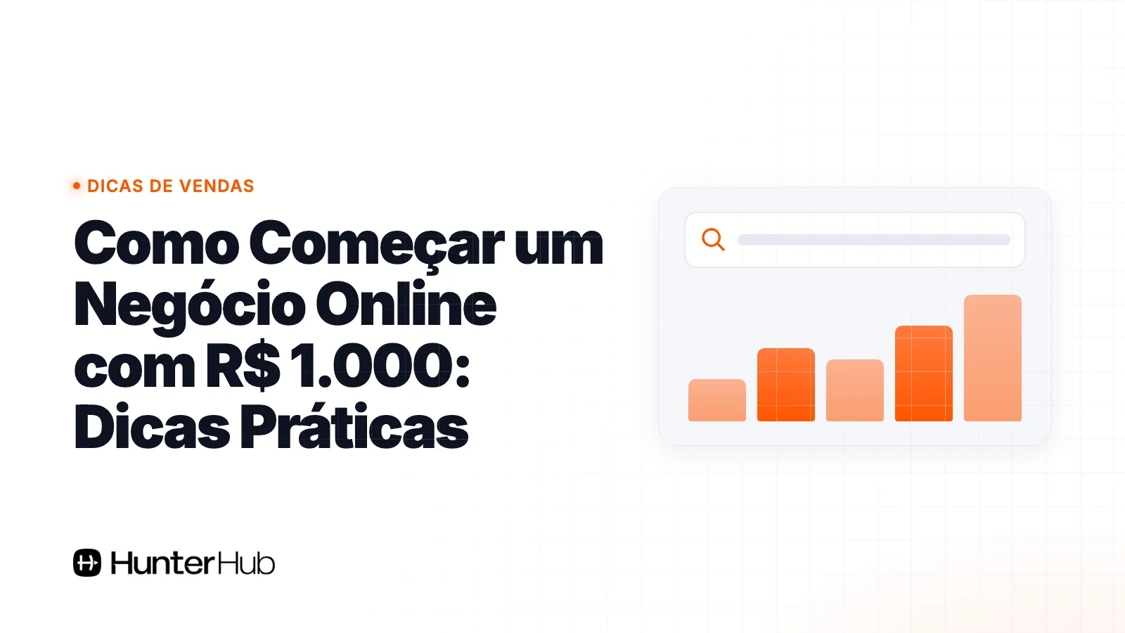 Como Começar um Negócio Online com R$ 1.000: Dicas Práticas