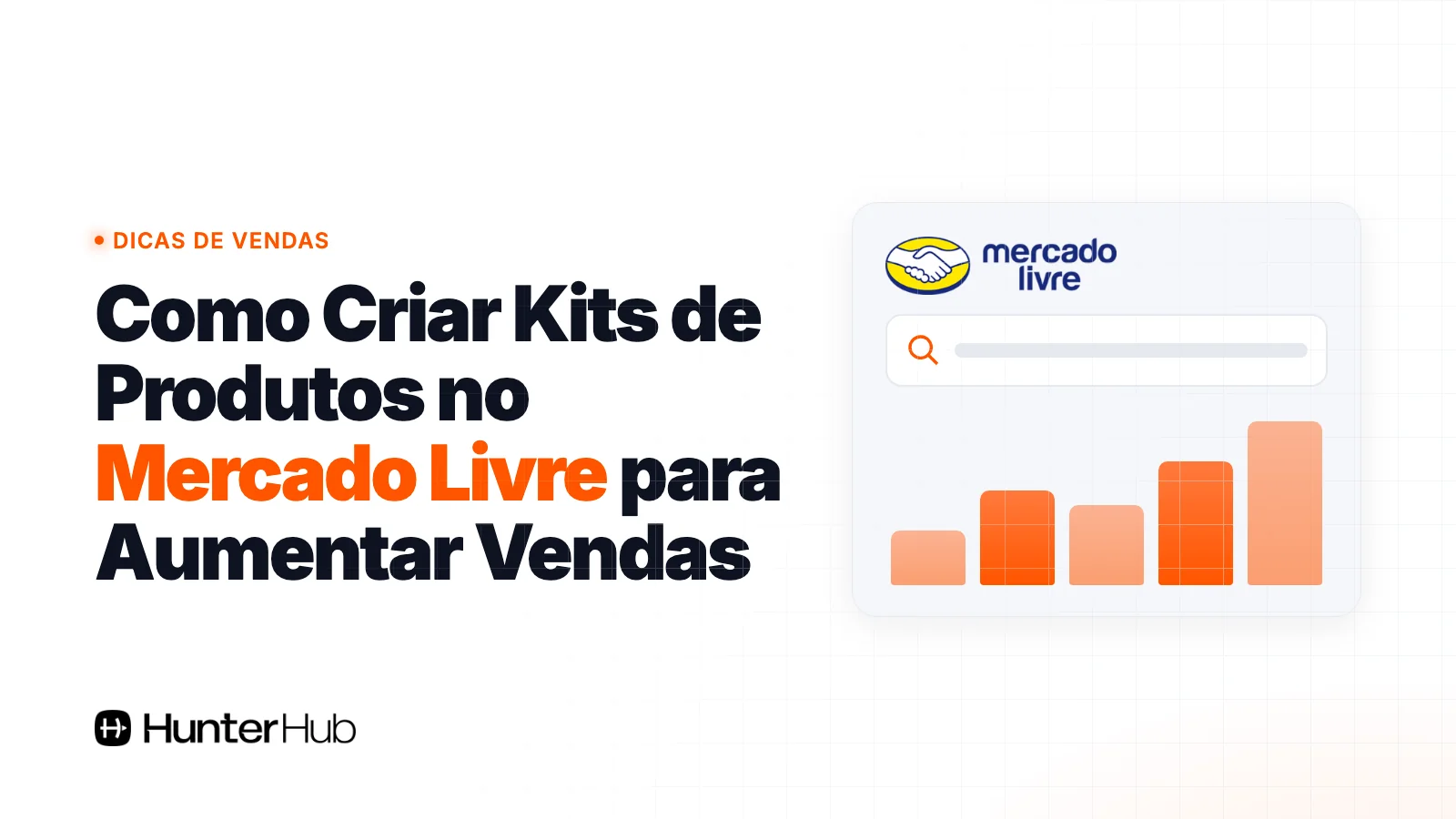 Como Criar Kits de Produtos no Mercado Livre para Aumentar Vendas