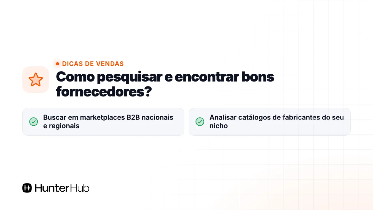 Como pesquisar e encontrar bons fornecedores?
