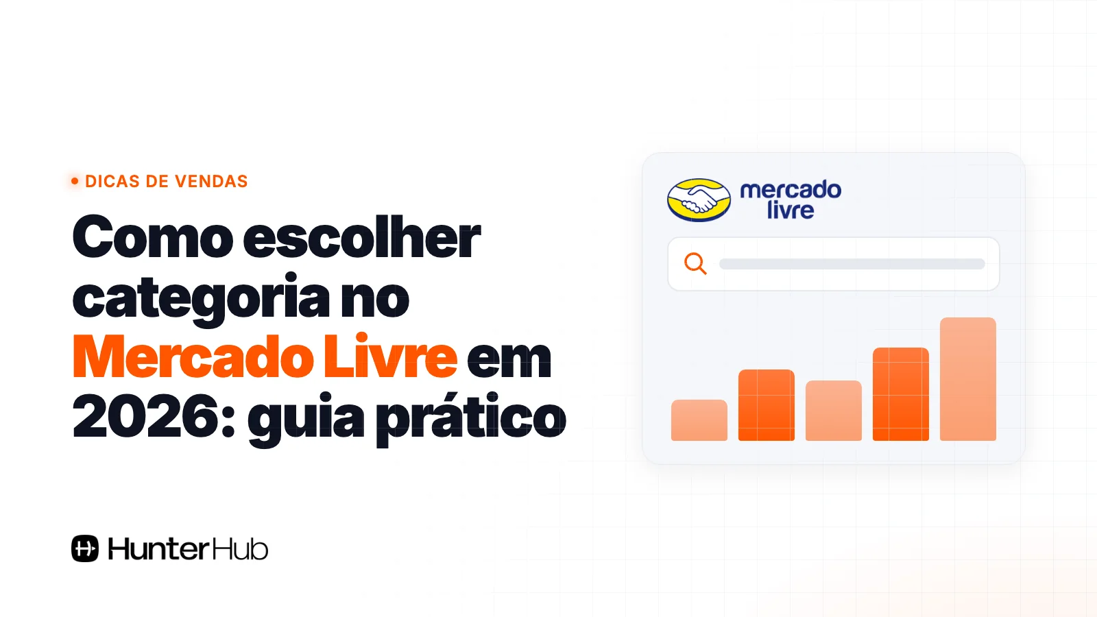 Como escolher categoria no Mercado Livre em 2026: guia prático