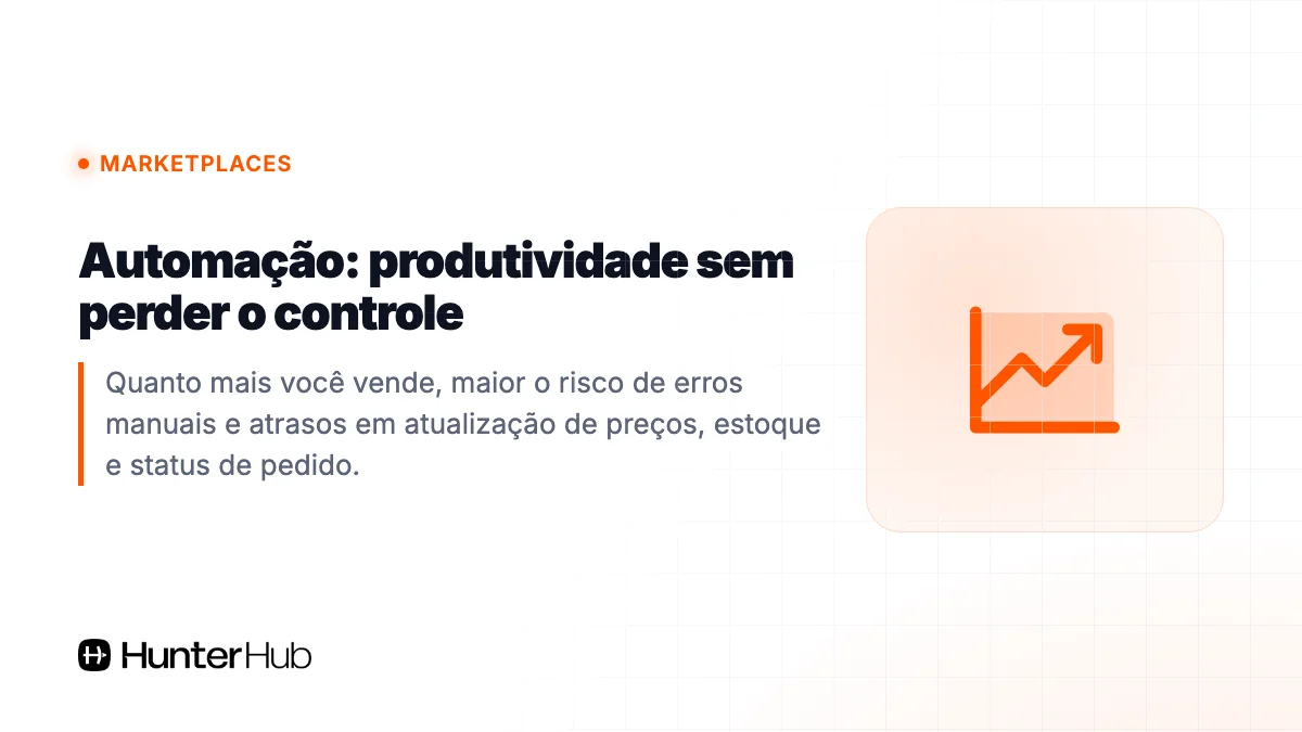 Automação: produtividade sem perder o controle