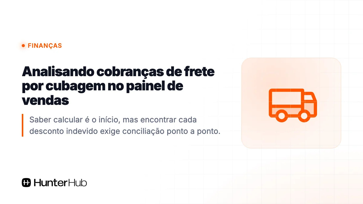Analisando cobranças de frete por cubagem no painel de vendas