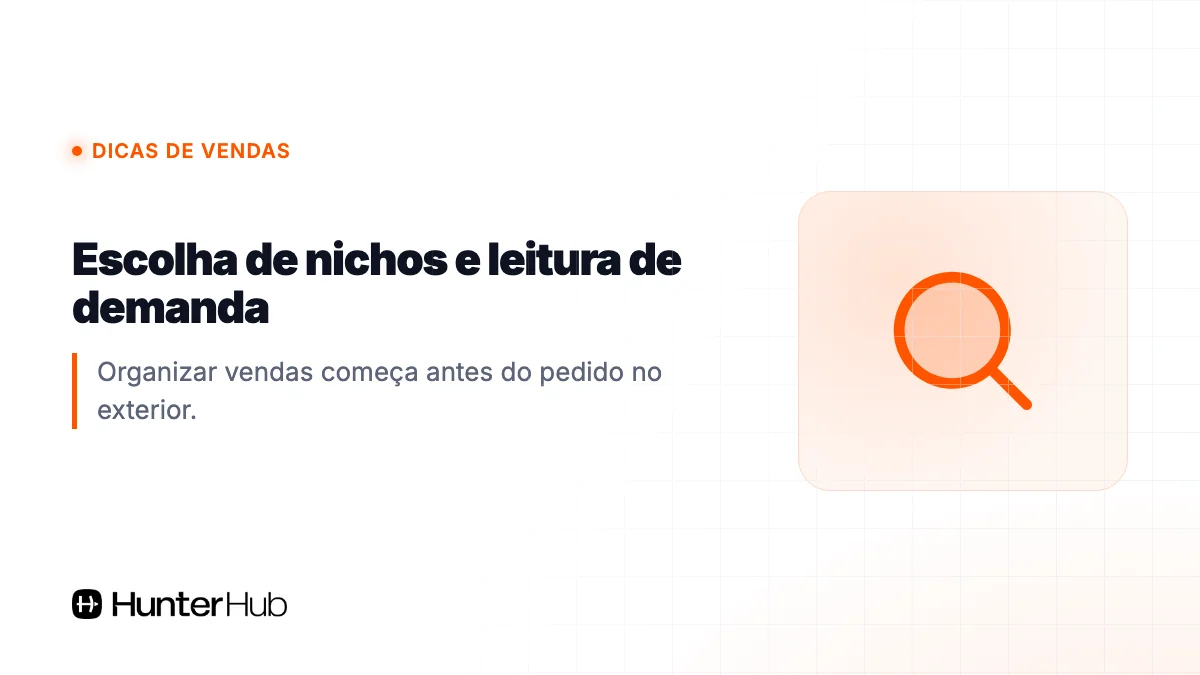 Escolha de nichos e leitura de demanda