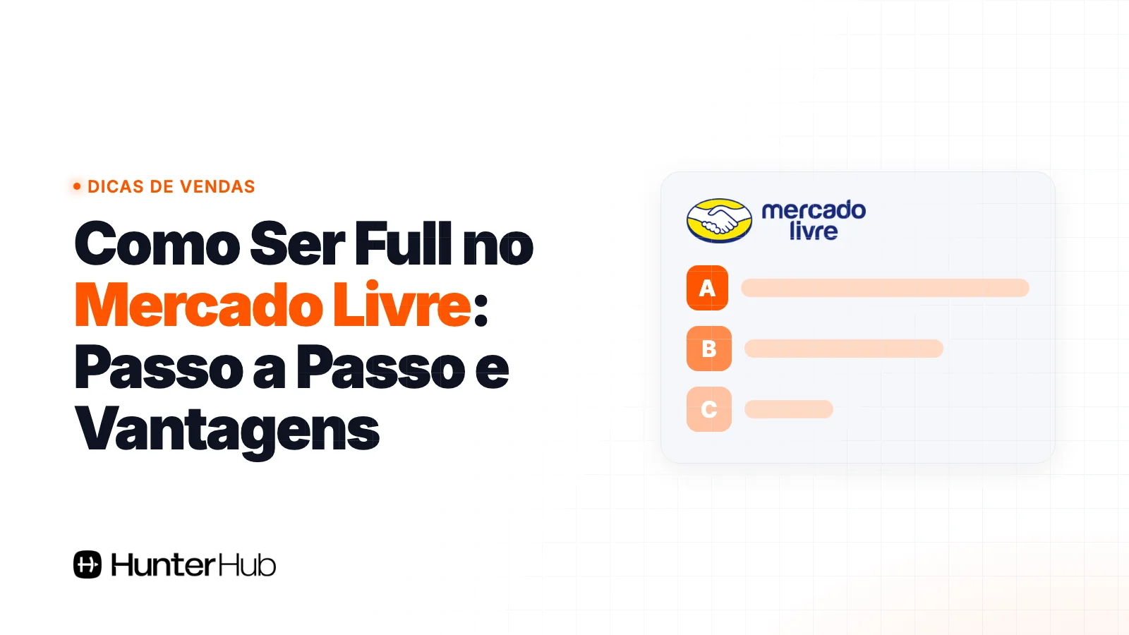 Como Ser Full no Mercado Livre: Passo a Passo e Vantagens