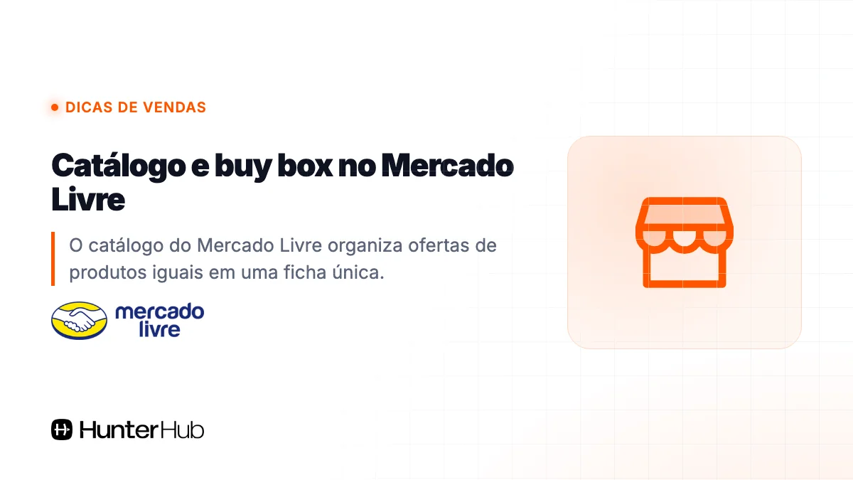 Catálogo e buy box no Mercado Livre