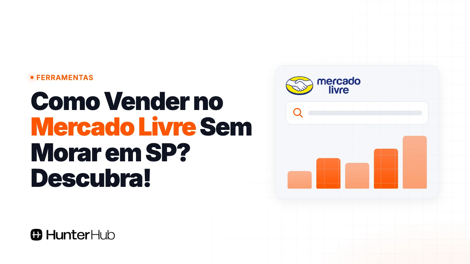 Como Vender no Mercado Livre Sem Morar em SP? Descubra!