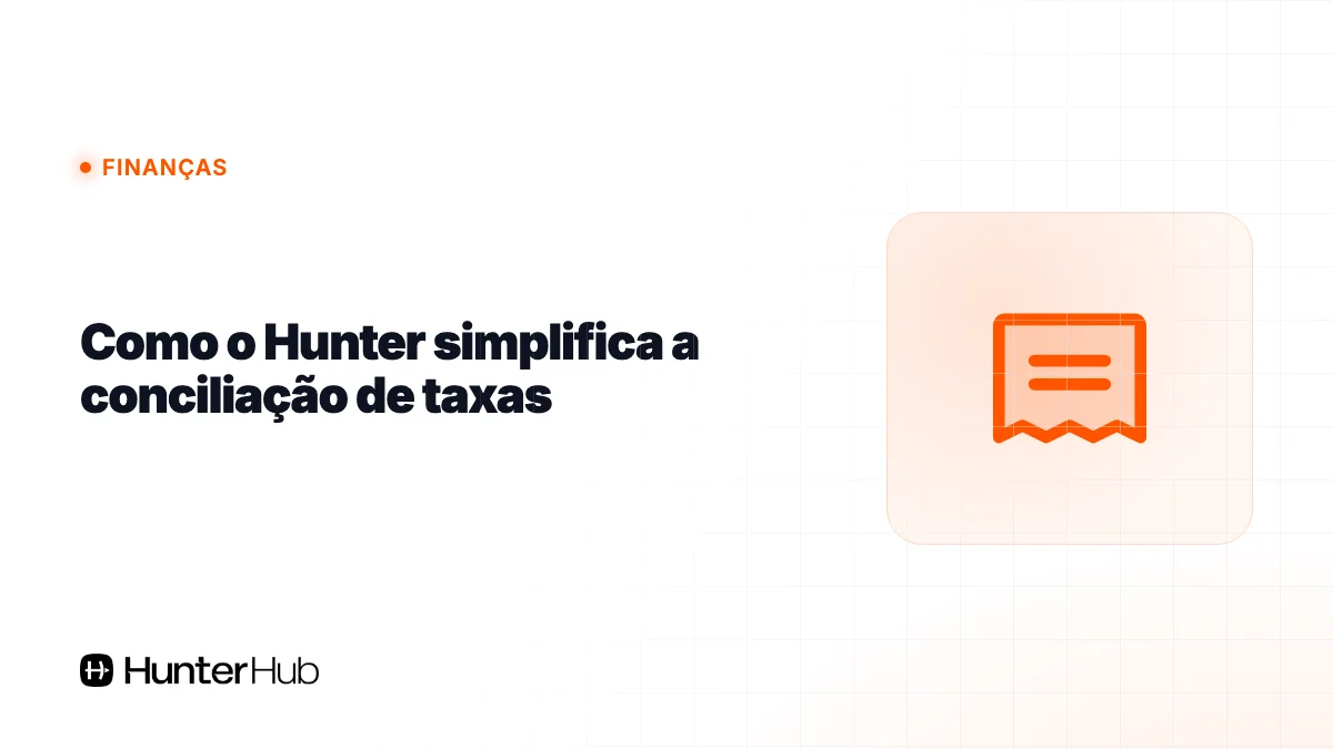 Como o Hunter simplifica a conciliação de taxas