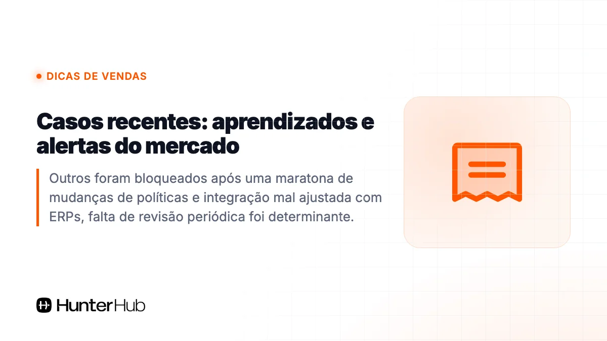 Casos recentes: aprendizados e alertas do mercado