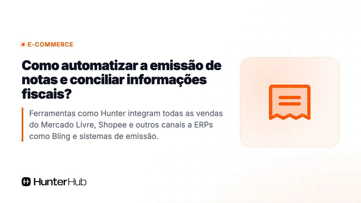 Como automatizar a emissão de notas e conciliar informações fiscais?
