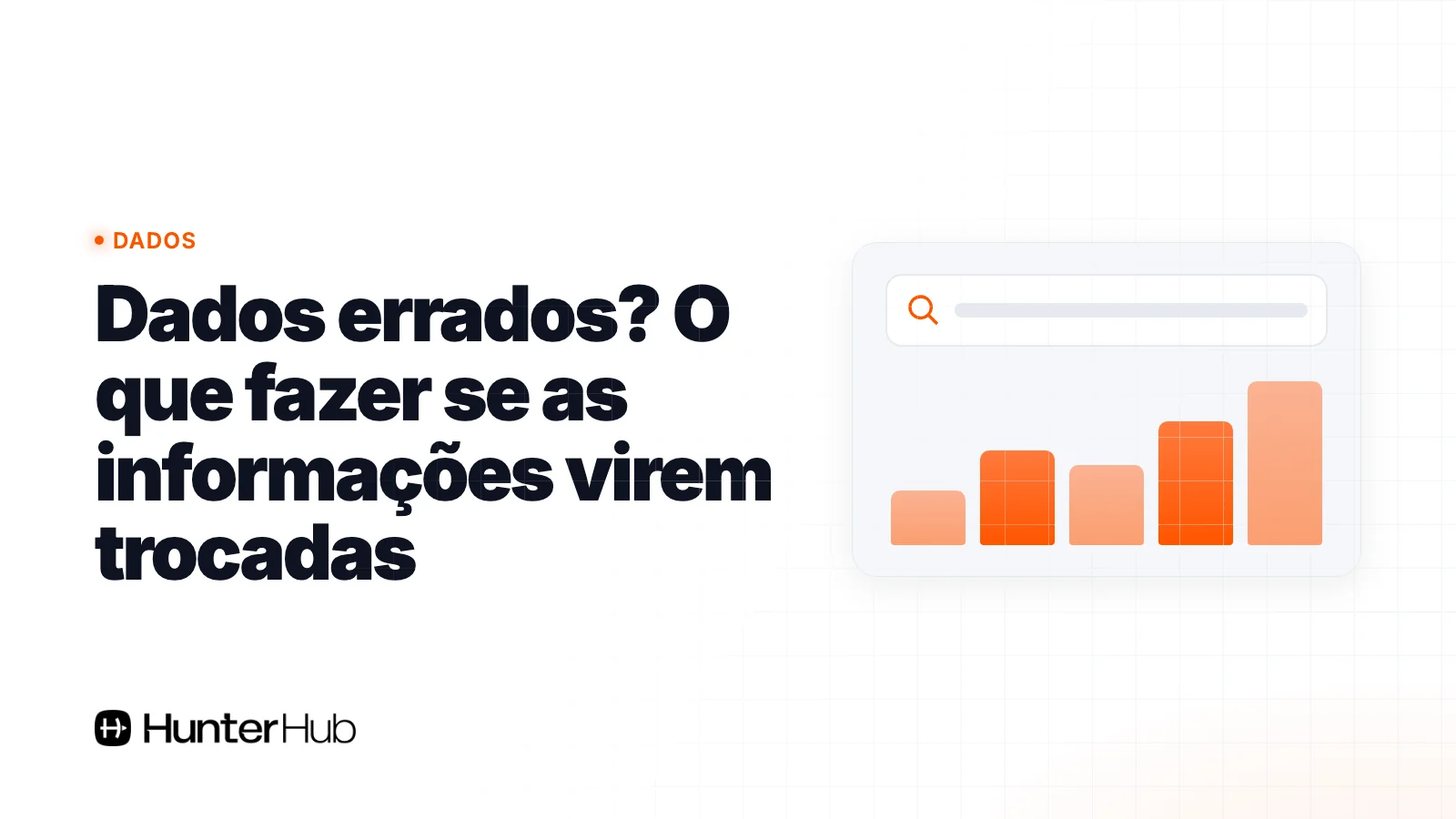 Dados errados? O que fazer se as informações virem trocadas