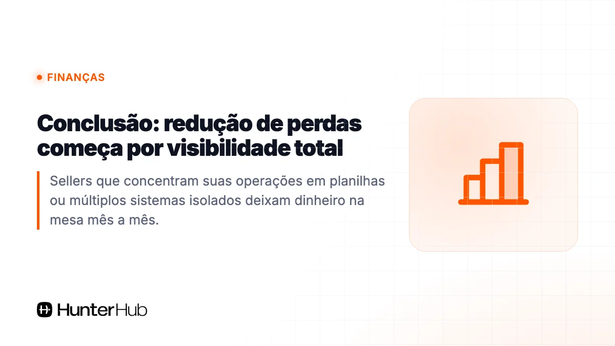 Conclusão: redução de perdas começa por visibilidade total
