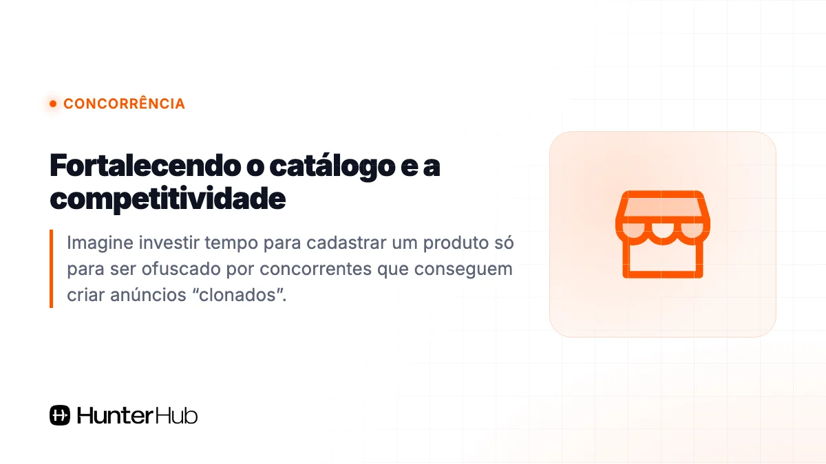 Fortalecendo o catálogo e a competitividade