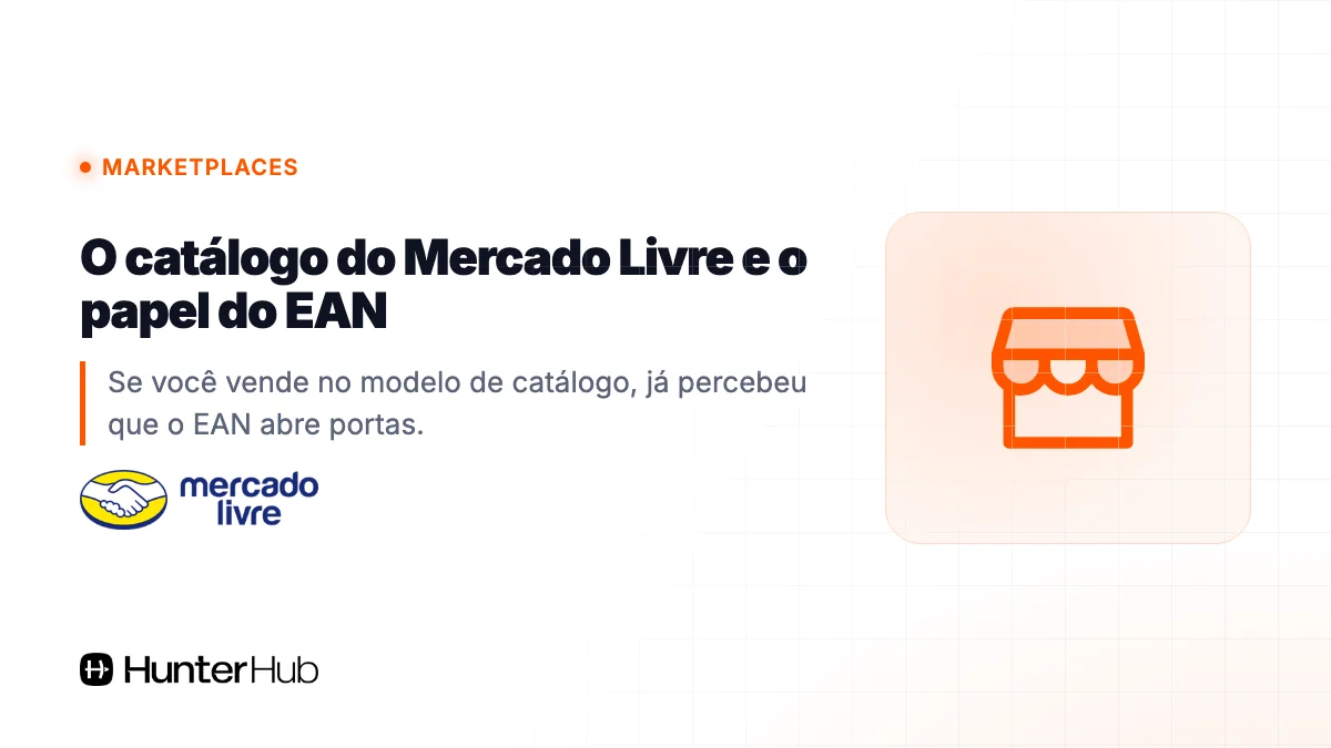 O catálogo do Mercado Livre e o papel do EAN