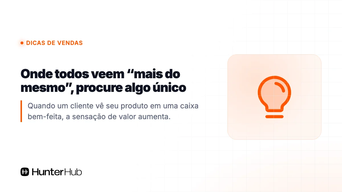 Onde todos veem “mais do mesmo”, procure algo único