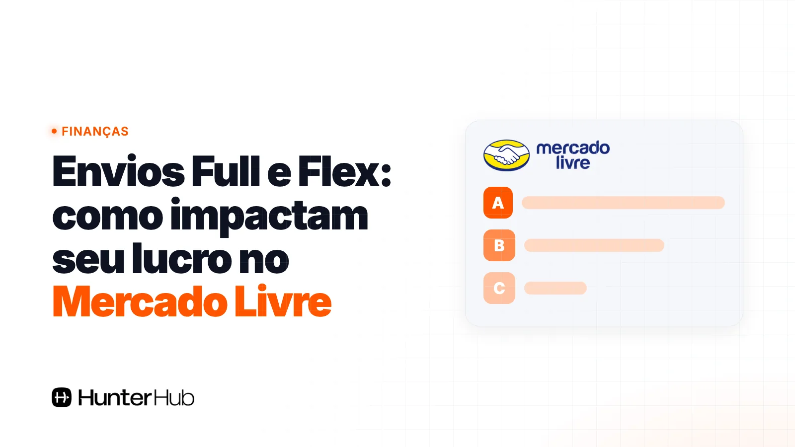 Envios Full e Flex: como impactam seu lucro no Mercado Livre