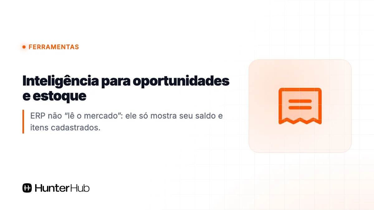 3. Inteligência para oportunidades e estoque