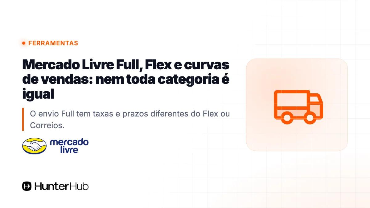 Mercado Livre Full, Flex e curvas de vendas: nem toda categoria é igual
