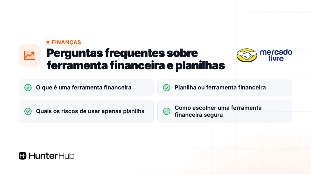 Perguntas frequentes sobre ferramenta financeira e planilhas