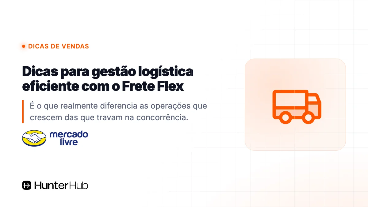 Dicas para gestão logística eficiente com o Frete Flex