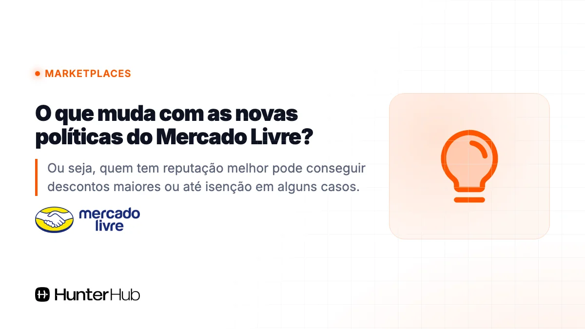 O que muda com as novas políticas do Mercado Livre?