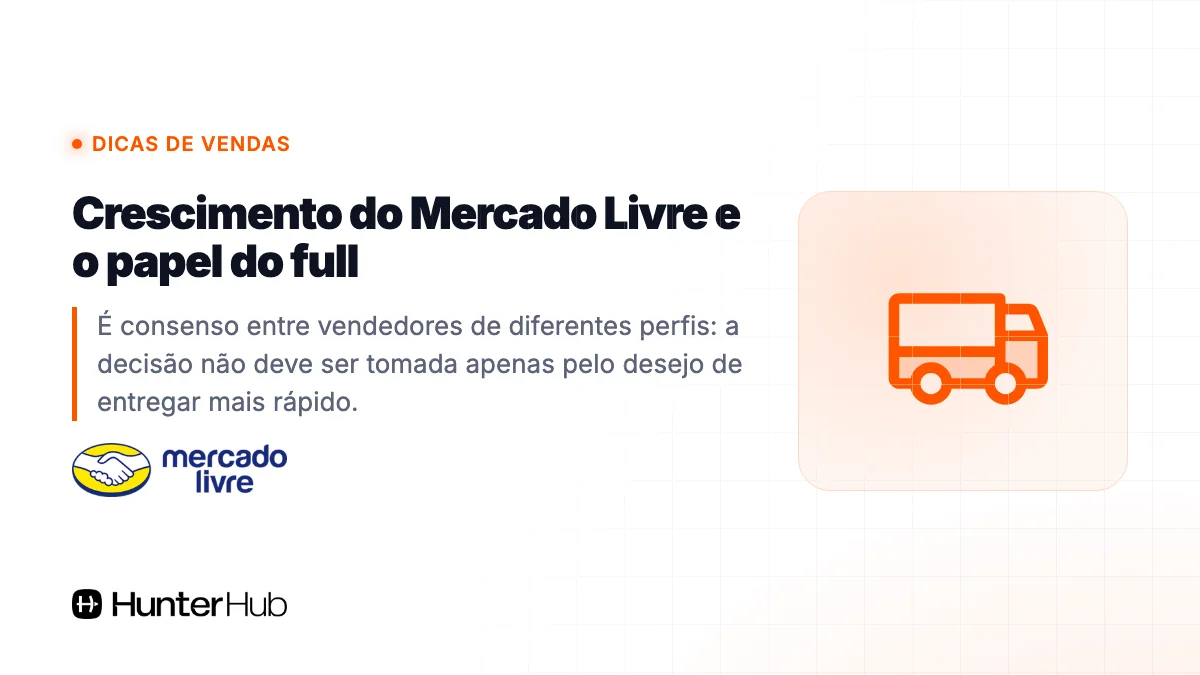 Crescimento do Mercado Livre e o papel do full