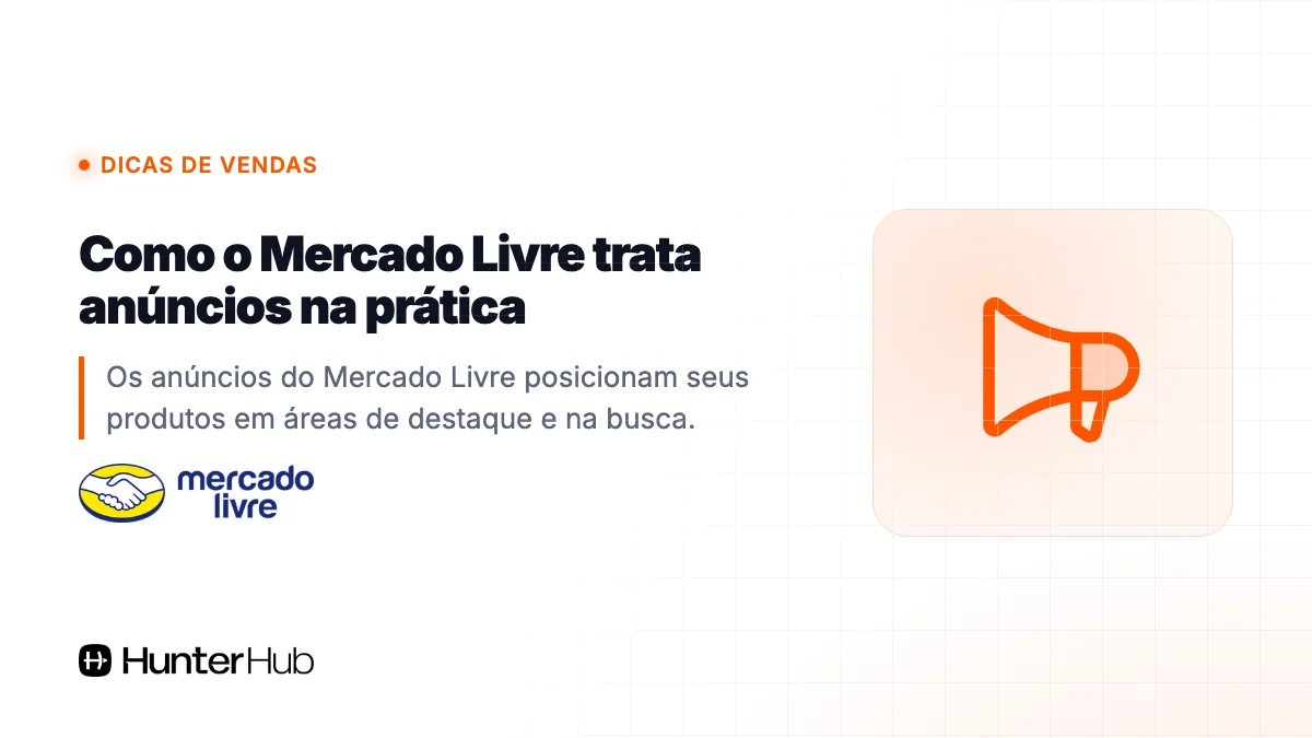 Como o Mercado Livre trata anúncios na prática