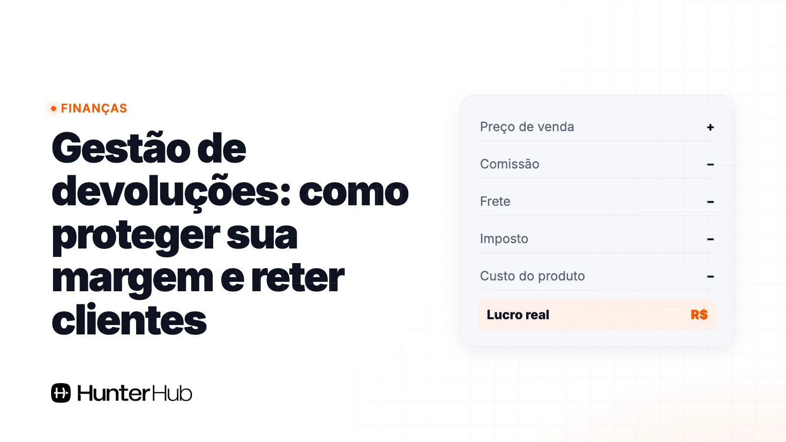 Gestão de devoluções: como proteger sua margem e reter clientes