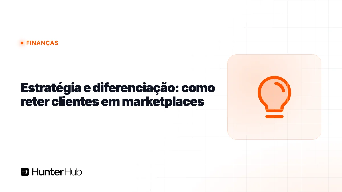 Estratégia e diferenciação: como reter clientes em marketplaces
