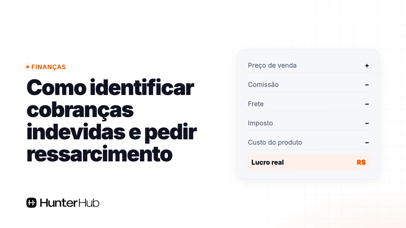 Como identificar cobranças indevidas e pedir ressarcimento