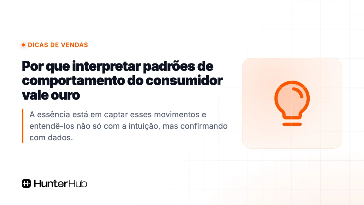Por que interpretar padrões de comportamento do consumidor vale ouro