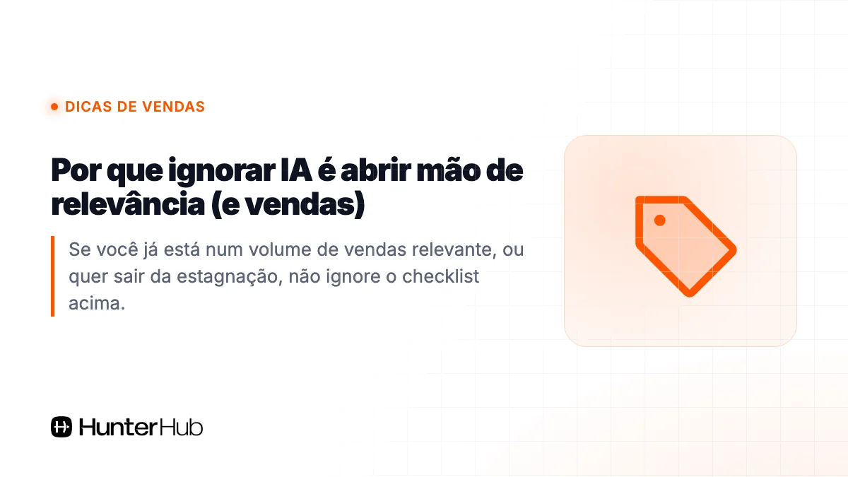 Por que ignorar IA é abrir mão de relevância (e vendas)