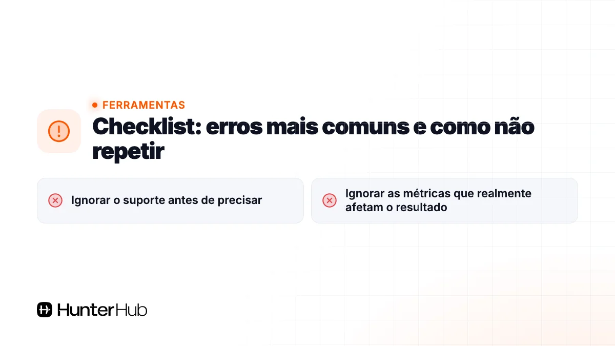 Checklist: erros mais comuns e como não repetir