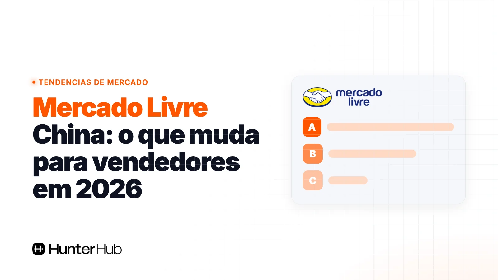 Mercado Livre China: o que muda para vendedores em 2026