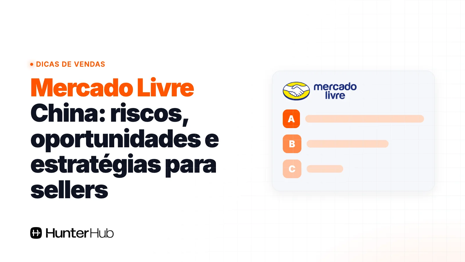 Mercado Livre China: riscos, oportunidades e estratégias para sellers
