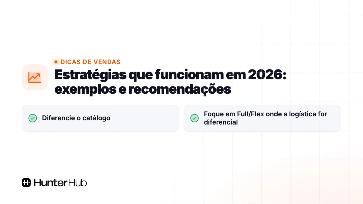 Estratégias que funcionam em 2026: exemplos e recomendações