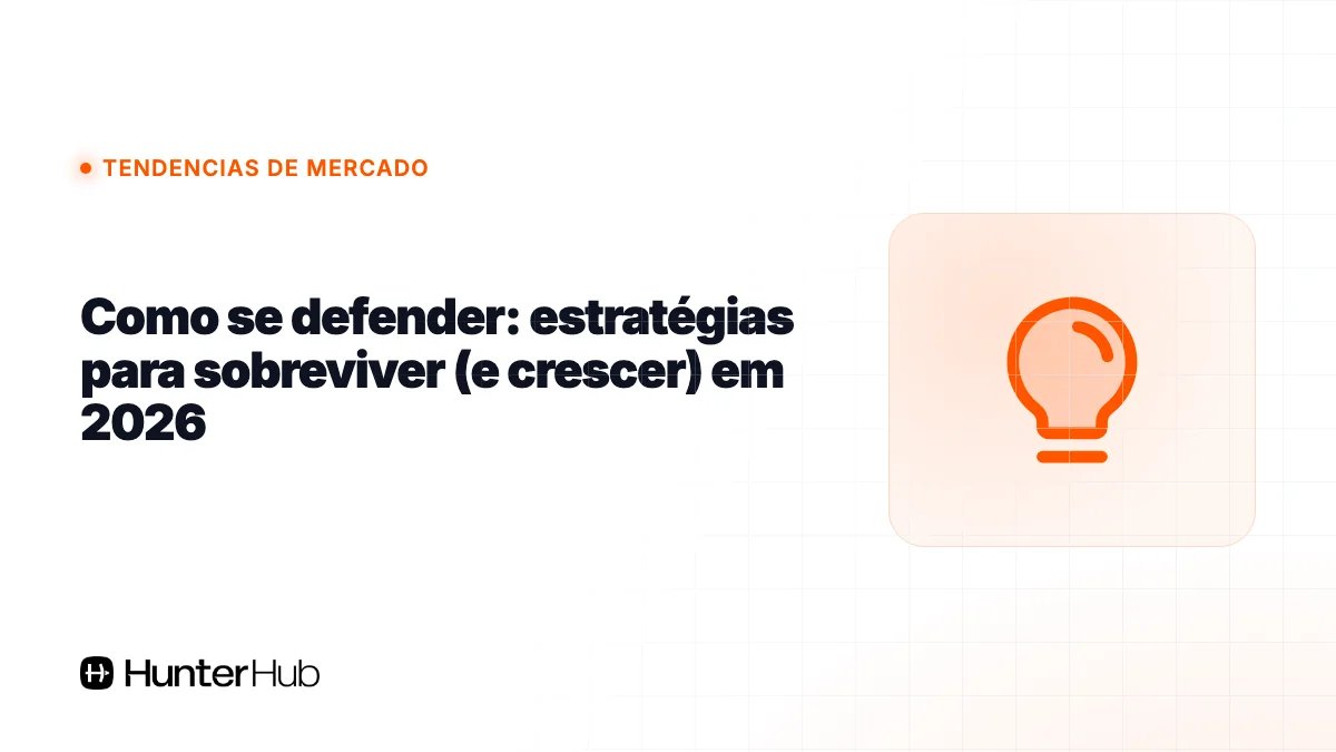 Como se defender: estratégias para sobreviver (e crescer) em 2026