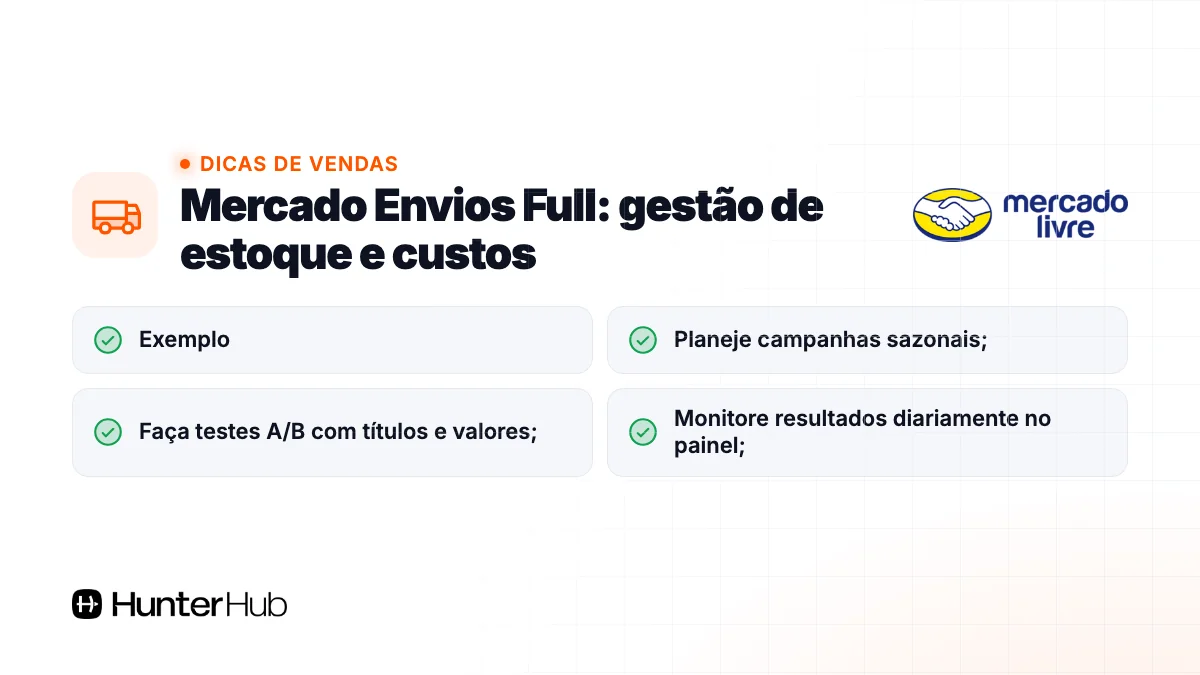 Mercado Envios Full: gestão de estoque e custos