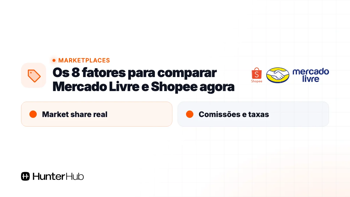 Os 8 fatores para comparar Mercado Livre e Shopee agora