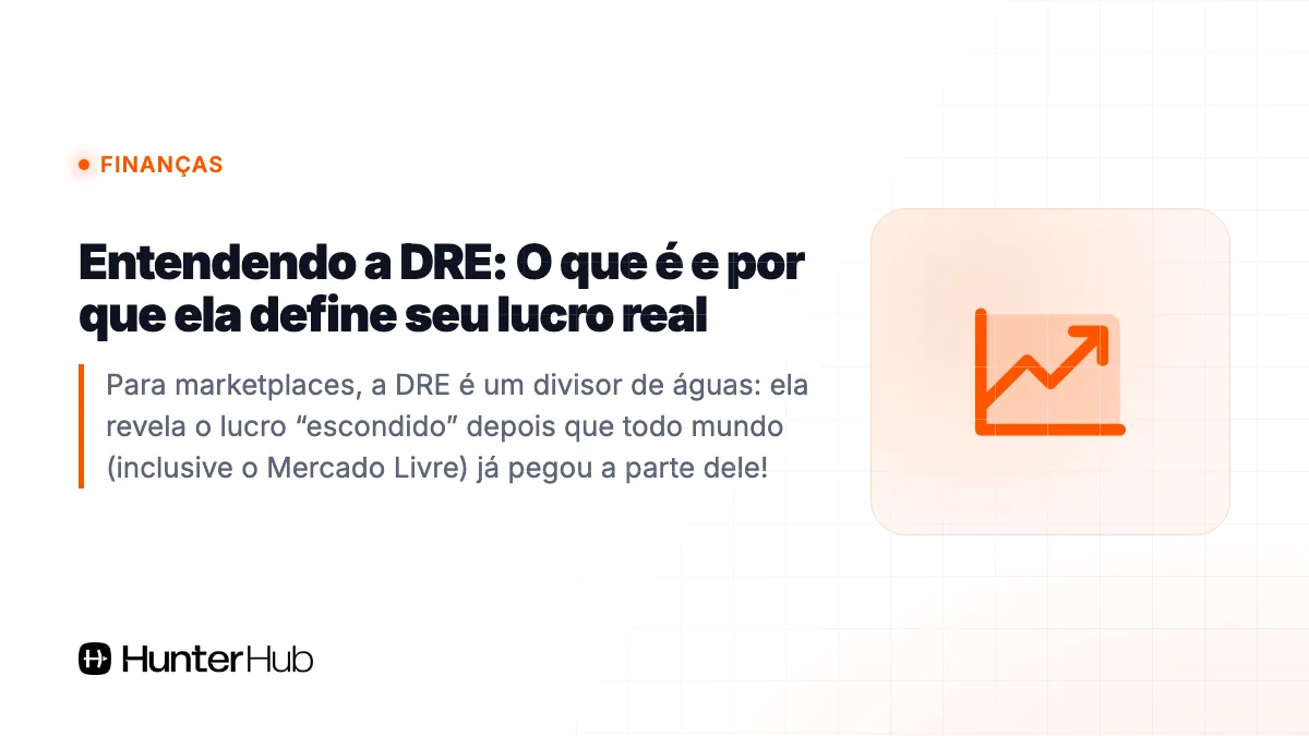Entendendo a DRE: O que é e por que ela define seu lucro real
