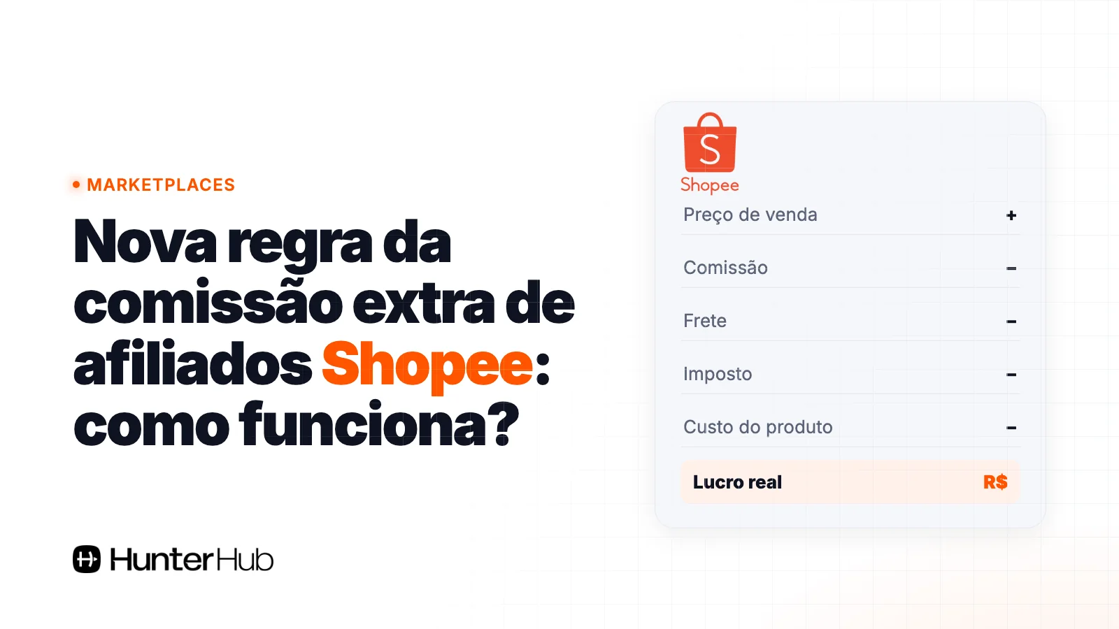 Nova regra da comissão extra de afiliados Shopee: como funciona?